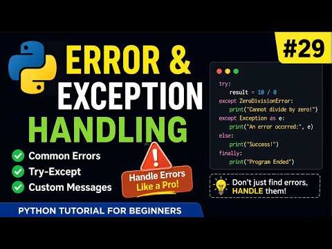 👉 Python Errors & Exception Handling Explained 🔥 Try-Except Made Easy