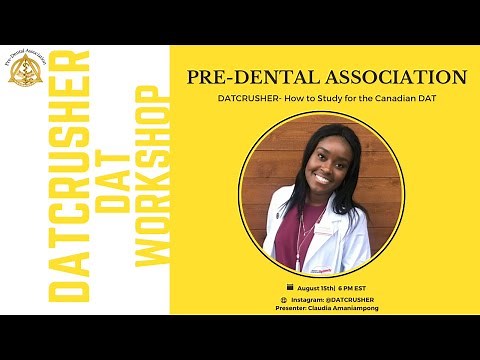 DATCRUSHER HOW TO STUDY FOR THE CANADIAN DAT | Pre-Dental Association