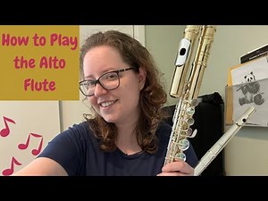 How to Play the Alto Flute (Ultimate Guide) | Hannah Haefele