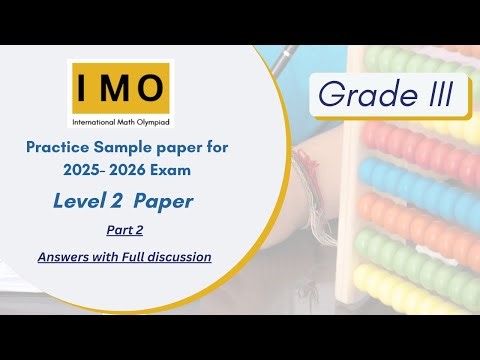 International Math Olympiad (IMO) Level 2- SOF previous year paper for Class 3 - Final part