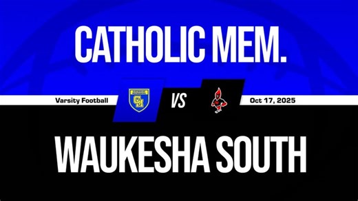 Catholic Memorial High School (Waukesha, WI)  Football