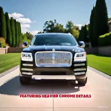 Evolution of the Lincoln Navigator (1998 - 2026)