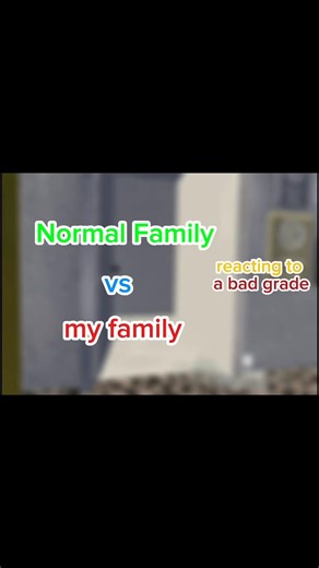 Normal family vs my family reacting to a bad grade… @Animal Company #CapCut #animalcompany #fyp #foryou #viral