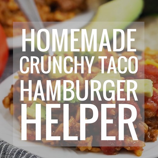 ▶️ https://iowagirleats.com/homemade-crunchy-taco-hamburger-helper-30-minute-meal/ Think outside the box! Homemade Crunchy Taco Hamburger Helper is made in 1 skillet and ready to eat in 30! | Iowa Girl Eats