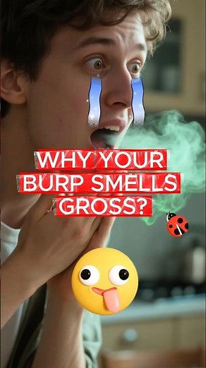 Why Your Burps Smell Like Farts