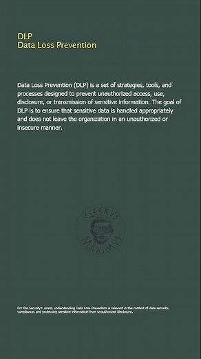 DLP - Data Loss Prevention - Security+