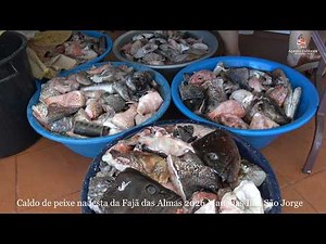Fish soup at the Fajã das Almas festival 2026 Manadas São Jorge Island