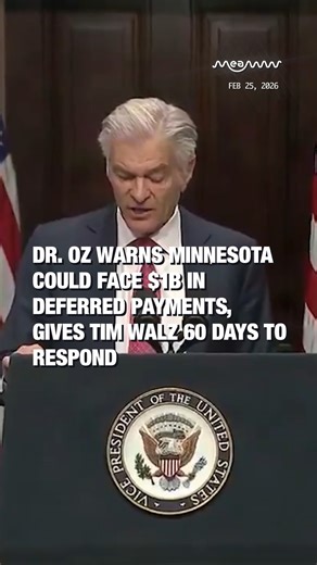 Dr. Oz Warns Minnesota Could Face $1B in Deferred Payments, Gives Tim Walz 60 Days to Respond Dr. Oz warned that if Minnesota doesn’t “clean up the systems,” the state could face $1 billion in deferred payments this year. He says Governor Tim Walz has 60 days to respond, and added that other states will be called out soon. He is framing it as a wake-up call: fix the systems, tighten oversight, and prove to taxpayers that money is being managed responsibly or deal with a massive backlog in deferr