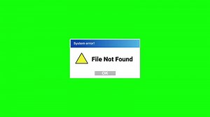Error File Not Found Green Screen, Warning Pop up Overlay