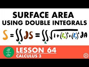 Surface Area Using Double Integrals | Calculus 3 Lesson 64 - JK Math