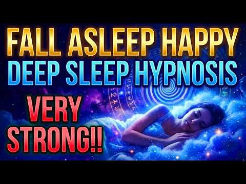 POSITIVE MINDSET✨ Deep Sleep Hypnosis for Confidence & Hope 🌈 FALL ASLEEP HAPPY!!