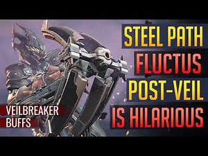 Warframe | FLUCTUS: It can do WHAT on Steel Path now? | Veilbreaker