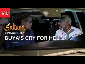 VIUSASA: SULTANA EPISODE 117