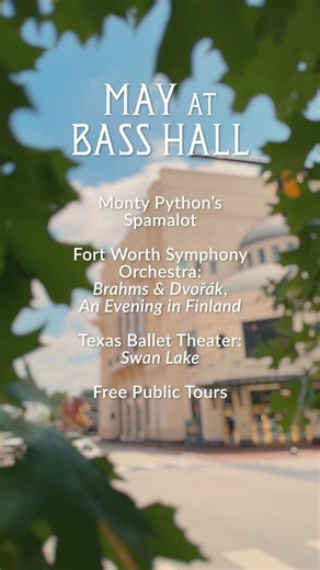 May 2026 at Bass Hall