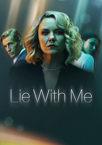 Lie with Me Season 1 - watch full episodes streaming online