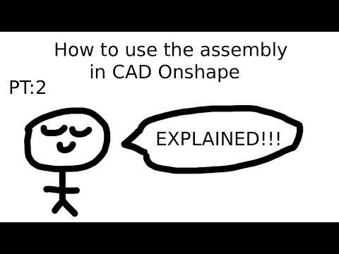 How the Assembly tab works in CAD Onshape