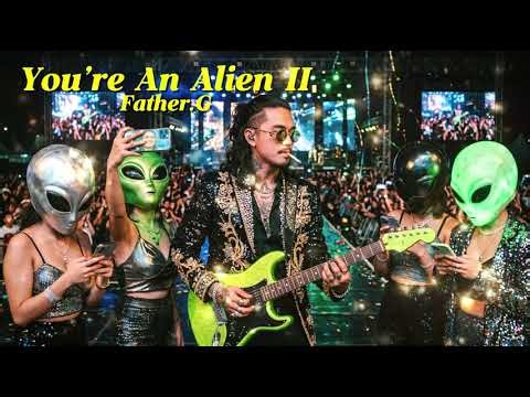 You're An Alien II - Father.G | Art Punk x Dark Phonk Trap (Official Audio) 🛸