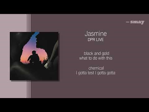 DPR LIVE(디피알라이브) - Jasmine(쟈스민) 가사ㅣLyricㅣsmay