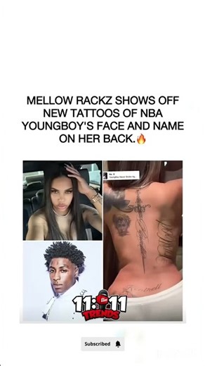 Mellow Rackz Shows Off New Tattoos of NBA YoungBoy's Face and Name on Her Back 😳#nbayoungboy
