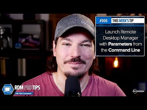 Launch Remote Desktop Manager with Parameters from the Command Line - RDM Pro Tip 006