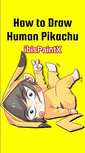 Drawing Human Pikachu – Anime Style Process with ibisPaint X on Android