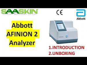 Abbott AFINION 2 Analyzer | Catalog No - #1116681 | Medical POCT | Serum/ Plasma/ WB | Unboxing |
