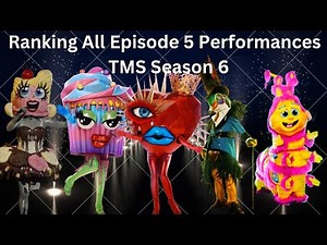 Ranking All Episode 5 Performances | Masked Singer Season 6