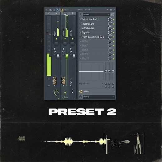 FL STUDIO MIXER PRESETS PACK RNB!