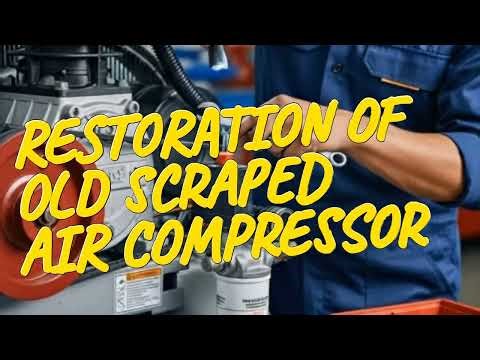 How to Fix a Scraped Air Compressor: Step-by-Step Restoration Part-2
