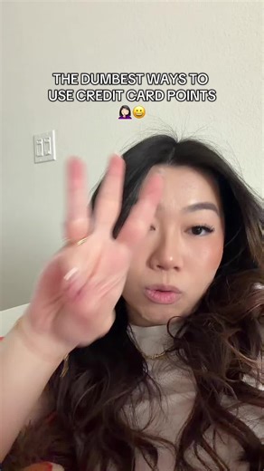 The Dumbest Ways to Use Credit Card Points