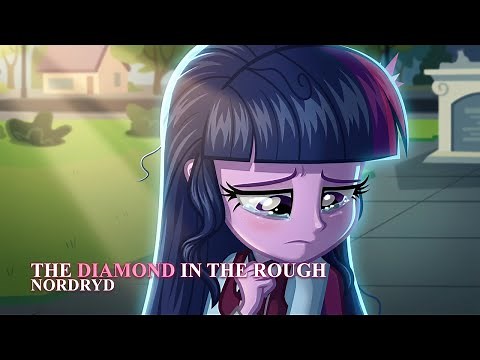 (MLP Fanfic Reading - Romance / Slice of Life) The Diamond in the Rough by Nordryd