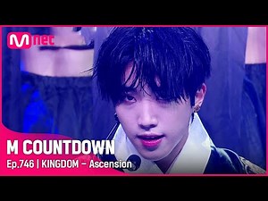 [KINGDOM - Ascension] Comeback Stage | #엠카운트다운 EP.746 | Mnet 220331 방송