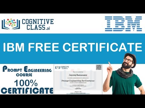 Unlock Your Engineering Potential : IBM Free Certification Prompt Engineering Course