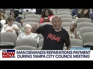 $3 Million Now: Man demands reparations payments during Tampa council meeting | LiveNOW from FOX