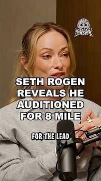 Seth Rogen Reveals He Auditioned For 8 Mile