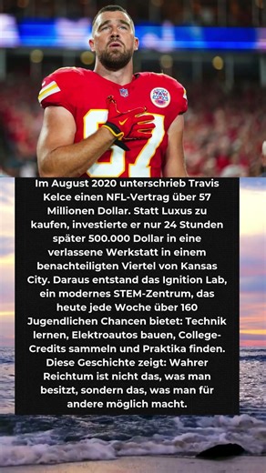 57 Millionen Dollar für Gutes – Travis Kelce verändert Leben!