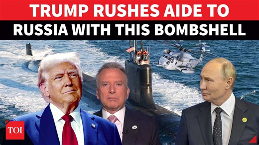 ‘End War Or Else…’: Trump Sends Special Envoy To Russia, Threatens Putin With Nuclear Subs, Tariff