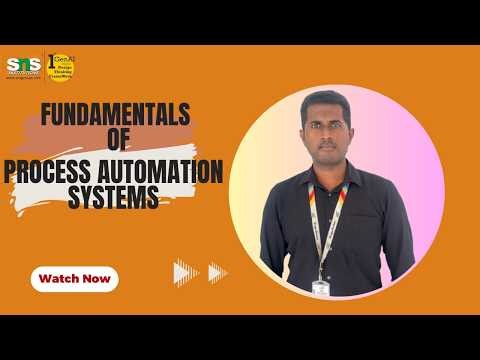 Fundamentals of Process Automation Systems | IoT | SNS Institutions