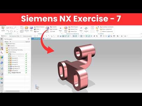 Siemens NX Exercise 7 | 3D Modeling Tutorial (Step by Step)