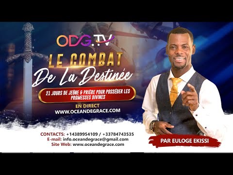 JOUR-13 | La COMBAT DE LA DESTINÉE | FIDÉLITÉ APPEL FIDÉLITÉ -TEMPS DE PRIÈRE@ Euloge Ekissi