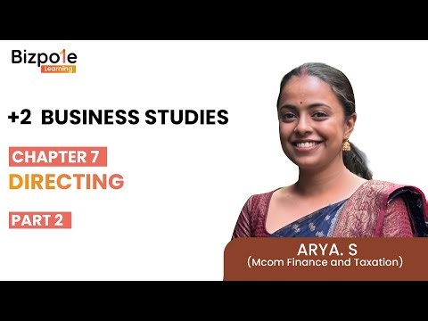 +2 Business Studies Chapter 7 | Directing (Part 2)