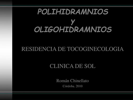 POLIHIDRAMNIOS y OLIGOHIDRAMNIOS - SlideServe
