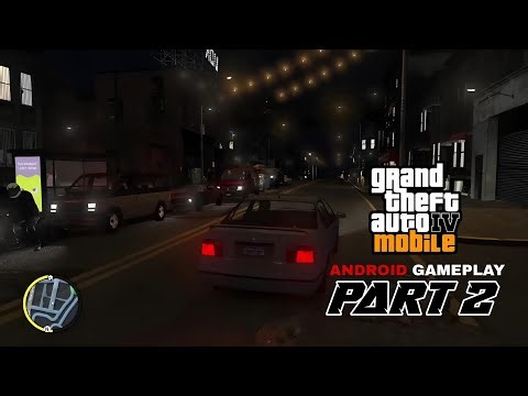 Grand Theft Auto: IV Mobile 2026 (Part 2 High Quality Graphics Android Gameplay) Snapdragon 8 Elite