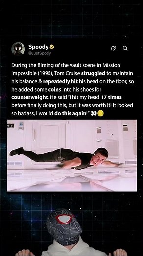 During the filming of the vault scene in Mission Impossible (1996), Tom Cruise did this 17 times