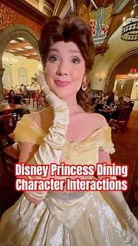 Walt Disney World’s Princess Storybook Dining Character Interactions #disneydining #disneyprincess