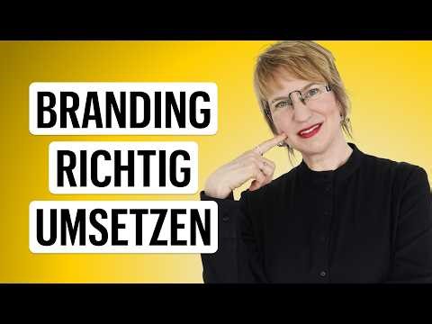 Branding implementieren: In 3 Schritten zur konsistenten Marke