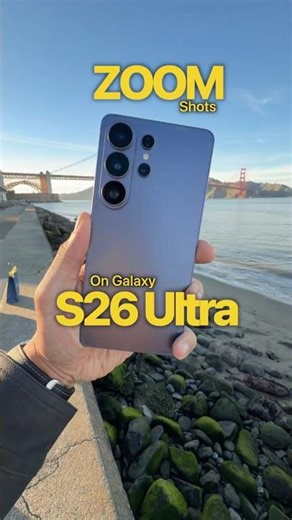 Galaxy S26 Ultra ZOOM Shots ft. Golden Gate Bridge! 🌉