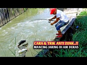 TUTORIAL TRIK & TIPS..!! CARA MENGGUNAKAN PANCING JARING DI AIR DERAS || TEKNIK DASARAN