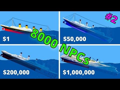 $1 vs $1,000,000 Titanic in Floating Sandbox #2 with 8000 NPCs