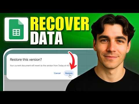 How to Recover Deleted Data from Google Sheets (Tutorial 2026)